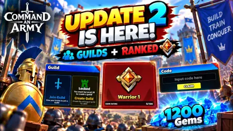 COMMAND AN ARMY UPDATE 2 IS HERE!  Guilds, Ranked, NEW Units & Codes!